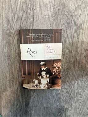 Rose: My Life in Service to Lady Astor — Original Penguin Edition, Brown Cover